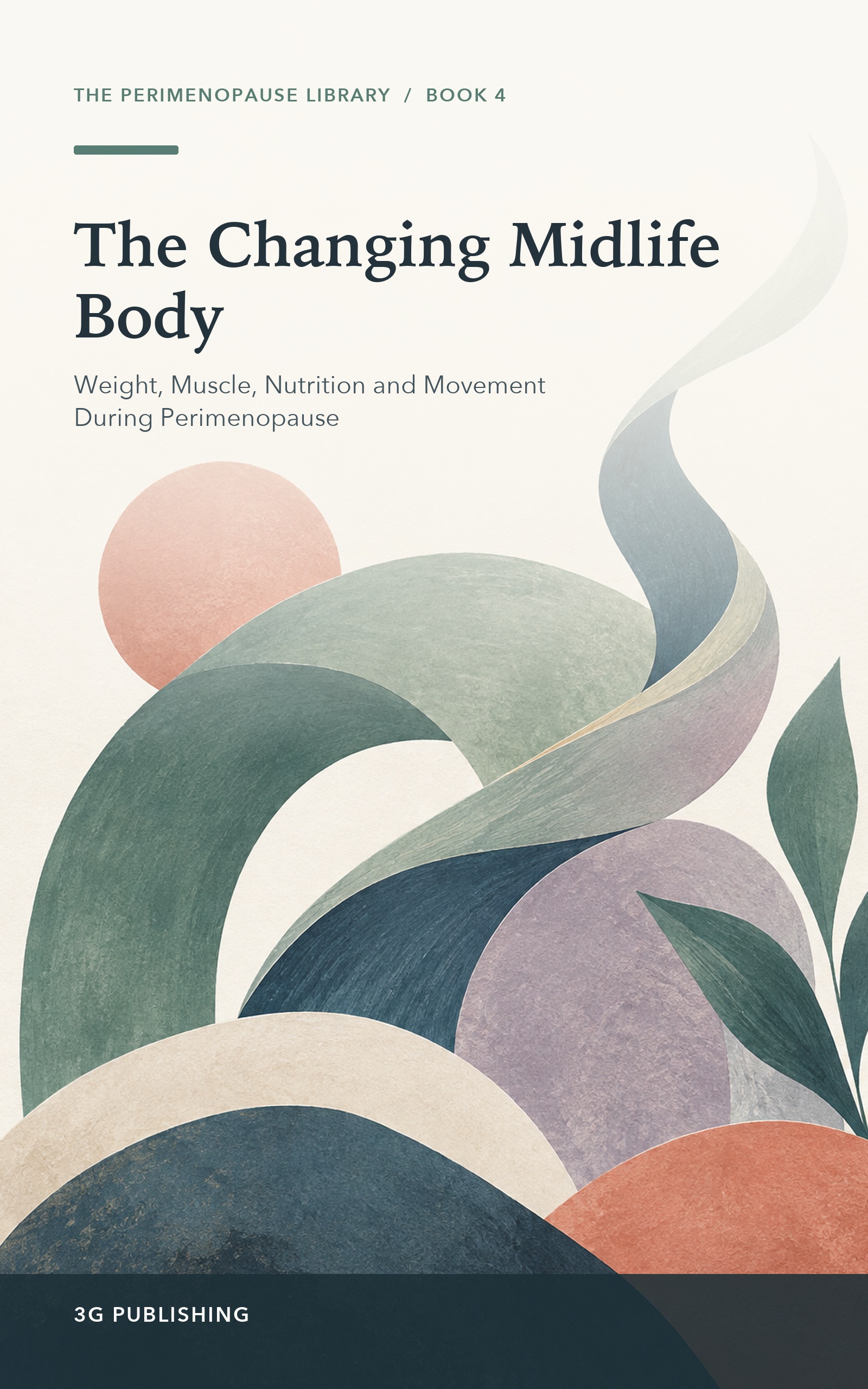 Cover of The Changing Midlife Body
